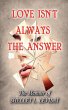 Love Isn't Always the Answer - Bild 1