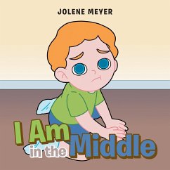 I Am in the Middle - Meyer, Jolene