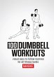 100 Dumbbell Workouts - Bild 1