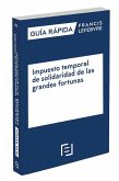 Impuesto temporal de solidaridad de las grandes fortunas Impuesto temporal de solidaridad de las grandes fortunas