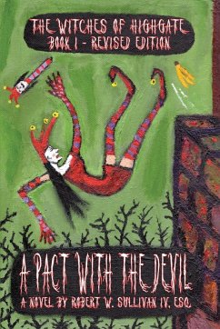 A Pact with the Devil, Revised Edition - Sullivan Iv, Robert W.