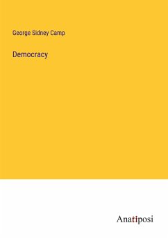 Democracy - Camp, George Sidney