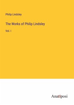 The Works of Philip Lindsley - Lindsley, Philip