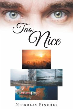 Too Nice - Fincher, Nickolas