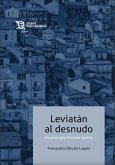 Leviatán al desnudo. Una genealogía del estado moderno