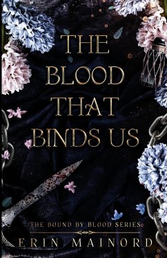 The Blood That Binds US - Mainord, Erin