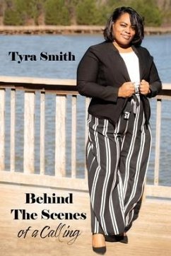Behind the Scenes of a Calling - Smith, Tyra