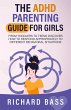 The ADHD Parenting Guide for Girls - Bild 1