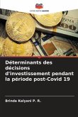 Déterminants des décisions d'investissement pendant la période post-Covid 19