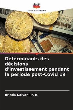 Déterminants des décisions d'investissement pendant la période post-Covid 19 - Kalyani P. R., Brinda