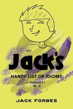 Jack's Handy List of Idioms - Forbes, Jack