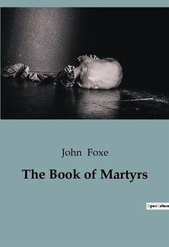 The Book of Martyrs - Foxe, John