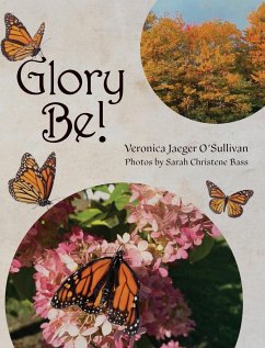 Glory Be! - O'Sullivan, Veronica Jaeger