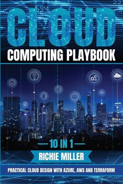Cloud Computing Playbook - Miller, Richie