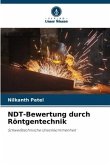 NDT-Bewertung durch Röntgentechnik