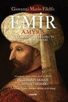 Emir - Türk Imparatoru Mehmetin Hayati ve Fetihleri - Mario Filelfo, Giovanni
