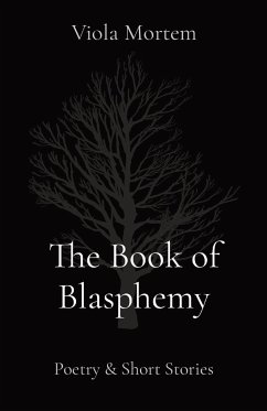 The Book of Blasphemy - Mortem, Viola