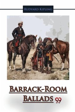 Barrack-Room Ballads - Kipling, Rudyard