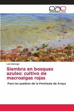 Siembra en bosques azules: cultivo de macroalgas rojas