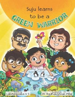 Suju Learns to be a Green Warrior - U. S., Lakshmipraba