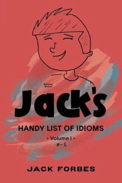 Jack's Handy List of Idioms - Forbes, Jack