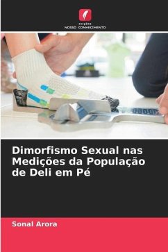 Dimorfismo Sexual nas Medições da População de Deli em Pé - Arora, Sonal