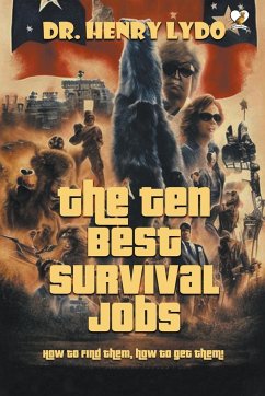 The Ten Best Survival Jobs - Lydo, Henry