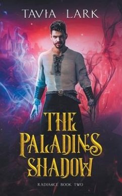 The Paladin's Shadow - Lark, Tavia