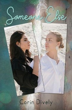 Someone Else - Dively, Corin E