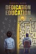 Dedication over Education - Bild 1