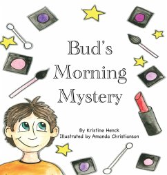 Bud's Morning Mystery - Henck, Kristine