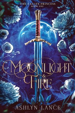 Moonlight and Fire - Lance, Ashlyn