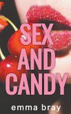 Sex and Candy