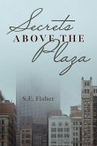 Secrets Above The Plaza