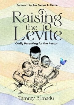 Raising the Levite - Ejimadu, Tammy