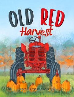 Old Red Harvest - Bourque Reynolds, Marnie