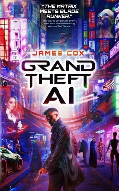 Grand Theft AI - Cox, James