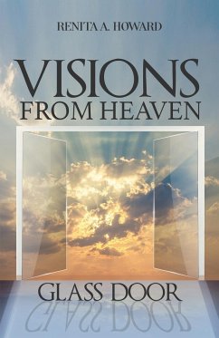 Visions From Heaven - Howard, Renita A