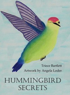 Hummingbird Secrets - Bartlett, Triece