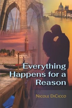 Everything Happens for a Reason - Dicicco, Nicole