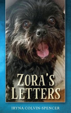 Zora's Letters - Colvin-Spencer, Iryna