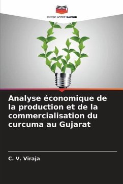 Analyse économique de la production et de la commercialisation du curcuma au Gujarat - Viraja, C. V.