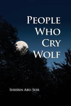 People Who Cry Wolf - Abu-Seir, Shierin