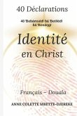40 Déclarations: identité en Christ