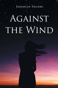 Against the Wind - Shlomi, Jeremiah