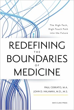 Redefining the Boundaries of Medicine - Cerrato, Paul; Halamka, John