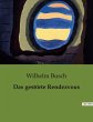 Das gestörte Rendezvous - Bild 1