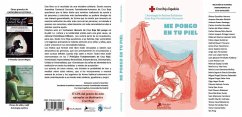 Me pongo en tu piel : I Antología de Relatos Solidarios Cruz Roja Fuenlabrada-Humanes - Espejo Jurado, Manuel; Ferrándiz Avellano, Juan Ignacio; Galindo Fronte, Paloma; González Herranz, Álvaro . . . [et al.; Ibarra, Antonio; Martín Vidriales, Serafín; Vilar, María Cruz; Zafra Anta, Miguel Ángel; Zani Fernandez, Jorge; del Mazo Vallero, Carlos