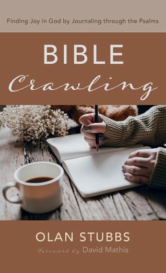Bible Crawling - Stubbs, Olan