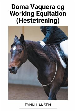 Doma Vaquera og Working Equitation (Hestetrening) - Hansen, Fynn